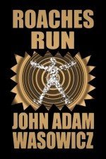 Cover of Roaches Run