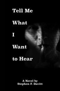 Cover of Tell Me What I Want to Hear