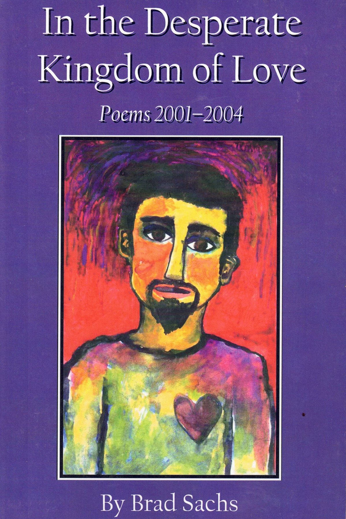 Cover of In the Desperate Kingdom of Love